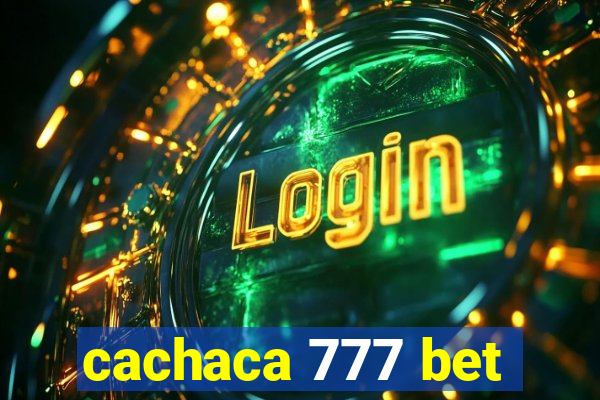 cachaca 777 bet